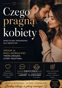 Czego pragną kobiety Praktyczny przewodnik dla mężczyzn - Bartłomiej Chochlewicz - ebook