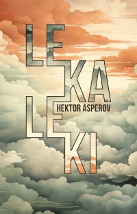 Le ka le ki - Hektor Asperov - ebook