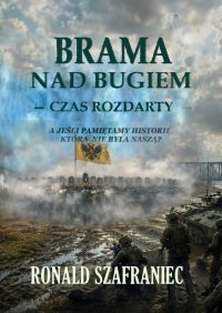 Brama nad Bugiem - Ronald Szafraniec - ebook