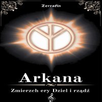Arkana. Zmierzch ery. Dziel i rządź - Zerrafin - audiobook