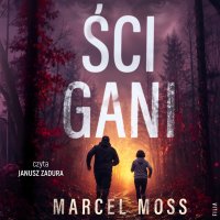 Ścigani - Marcel Moss - audiobook