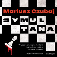 Symultana - Mariusz Czubaj - audiobook