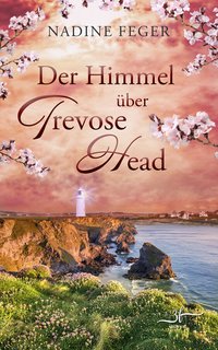Der Himmel über Trevose Head - Nadine Feger - ebook
