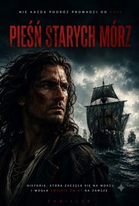 Pieśń starych mórz - Bruno Blonski - ebook