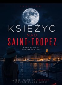 Księżyc nad Saint Tropez - Bruno Blonski - ebook