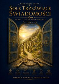 Sole Trzeźwiące Świadomości. Tom 2 - Tomasz Pyzik - ebook