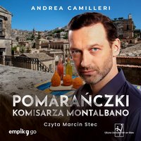 Pomarańczki komisarza Montalbano - Andrea Camilleri - audiobook