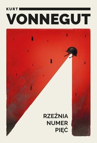 Rzeźnia numer pięć - Kurt Vonnegut - ebook