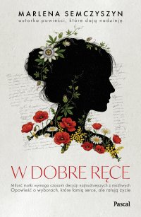 W dobre ręce - Marlena Semczyszyn - ebook
