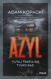 Azyl - Adam Kopacki - ebook