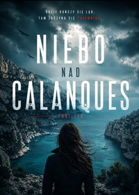 Niebo nad Calanques - Bruno Blonski - ebook