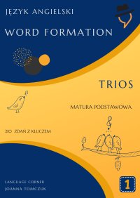 Word formation trios - Joanna Tomczuk - ebook