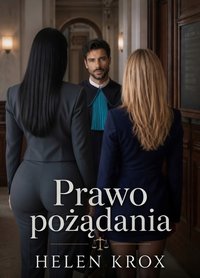 Prawo pożądania - Helen Krox - ebook
