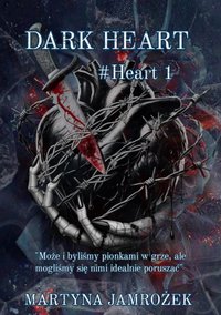 Dark heart - Martyna Jamrożek - ebook