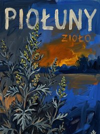 Piołuny - Bruno Blonski - ebook
