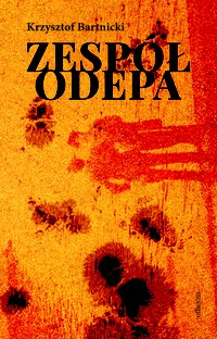 Zespół Odepa - Krzysztof Bartnicki - ebook