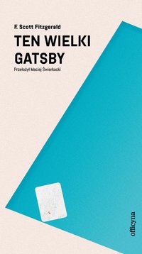 Ten wielki Gatsby - Francis Scott Fitzgerald - ebook