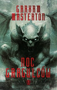 Noc gargulców - Graham Masterton - ebook