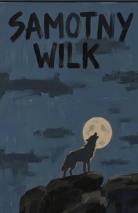 Samotny wilk - Bruno Blonski - ebook