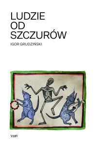 Ludzie od szczurów - Igor Grudziński - ebook