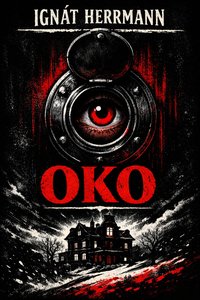 Oko - Ignát Herrmann - ebook