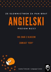 Ze słownictwem za pan brat. Zamiast "very" - Joanna Tomczuk - ebook