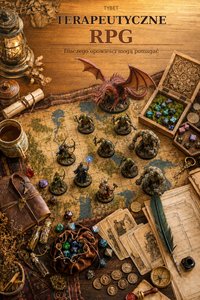 Terapeutyczne RPG - Łukasz Tyburski - ebook