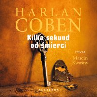 Kilka sekund od śmierci - Harlan Coben - audiobook