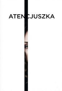 Atencjuszka - Bruno Blonski - ebook