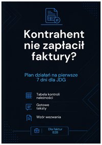 Kontrahent nie zapłacił faktury? Plan działań na pierwsze 7 dni dla JDG - Jacek Woźniak - ebook