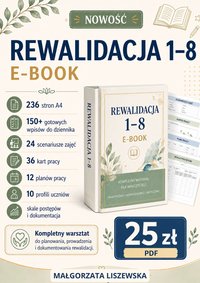 REWALIDACJA 1–8 — KOMPLETNY E-BOOK DLA NAUCZYCIELI - Małgorzata Liszewska - ebook