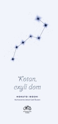 Kotan, czyli dom - Hokuto Iboshi - ebook