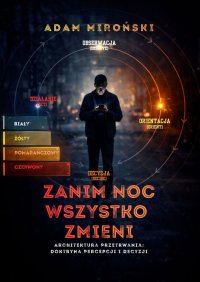 Zanim noc wszystko zmieni - Adam Miroński - ebook