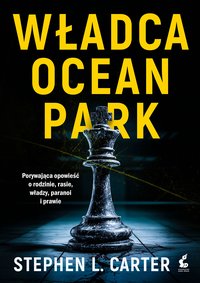 Władca Ocean Park - Stephen L.Carter - ebook