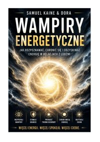 Wampiry energetyczne - Samuel Kaine - ebook