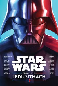 Star Wars. Opowieści o Jedi i Sithach - Opracowanie zbiorowe - ebook