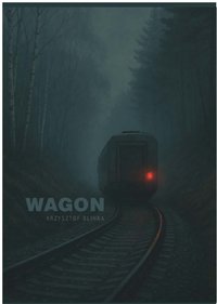 Wagon - Krzysztof Blinka - ebook