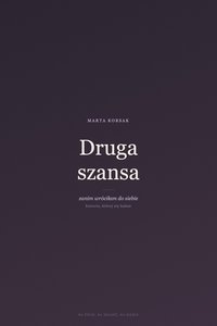 Druga szansa - Marta Korsak - ebook