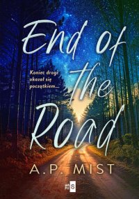 End of the Road - A.P. Mist - ebook
