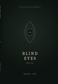 ŚLEPE OCZY. Blind Eyes - Borys Vox - ebook