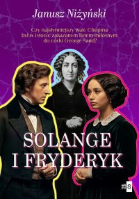 Solange i Fryderyk - Janusz Niżyński - ebook