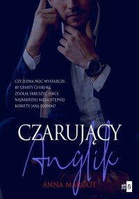 Czarujący Anglik - Anna Margot - ebook