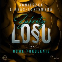 Zakręty losu. Nowe pokolenie - Agnieszka Lingas-Łoniewska - audiobook