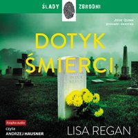 Dotyk śmierci - Lisa Regan - audiobook