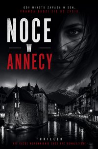 Noce w Annecy - Bruno Blonski - ebook