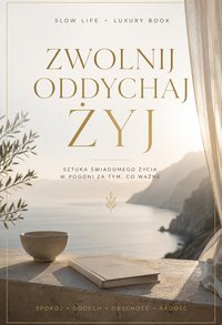 Zwolnij oddychaj żyj - Bruno Blonski - ebook