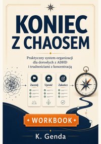 Koniec z Chaosem - Katarzyna Krzeminska - ebook
