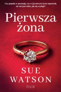 Pierwsza żona - Sue Watson - ebook
