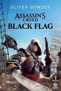 Assassin's Creed. Black Flag - Oliver Bowden - ebook