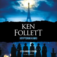 KRYPTONIM KAWKI - Ken Follett - audiobook